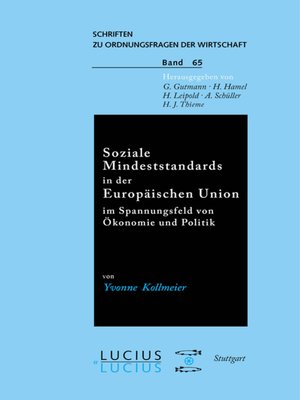 cover image of Soziale Mindeststandards in der Europäischen Union im Spannungsfeld von Ökonomie und Politik